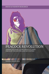 Abbildung von: Peacock Revolution - Bloomsbury Visual Arts