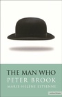 Cover: The Man Who - Methuen Drama