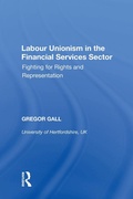 Cover: Labour Unionism in the Financial Services Sector - Routledge
