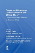 Cover: Corporate Citizenship, Contractarianism and Ethical Theory - Routledge