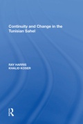 Cover: Continuity and Change in the Tunisian Sahel - Routledge