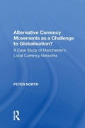Cover: Alternative Currency Movements as a Challenge to Globalisation? - Routledge