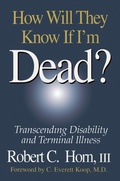 Cover: How Will They Know If I'm Dead? - Routledge
