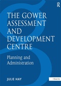 Cover: The Gower Assessment and Development Centre - Routledge