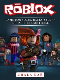 Abbildung von: Roblox Game Download, Hacks, Studio Login Guide Unofficial - HSE Guides