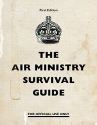 Abbildung von: The Air Ministry Survival Guide - Penguin Books Ltd