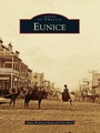 Cover: Eunice - Arcadia Publishing (SC)