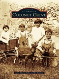 Cover: Coconut Grove - Arcadia Publishing (SC)