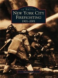 Cover: New York City Firefighting - Arcadia Publishing