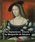Cover: The Heptameron, Volume 1 - Seltzer Books