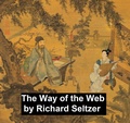 Cover: The Way of the Web - Seltzer Books