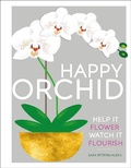 Cover: Happy Orchid - Dorling Kindersley