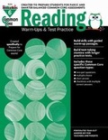 Cover: Common Core Reading: Warm-Ups and Test Practice Grade 6 Teacher Resource - Newmark Learning