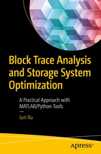 Abbildung von: Block Trace Analysis and Storage System Optimization - Apress