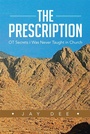 Cover: The Prescription - WestBow Press