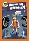 Cover: Wrestling with a Werewolf - Lake 7 Creative