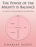 Cover: The Power of the Mighty Is Balance - AUTHORHOUSE