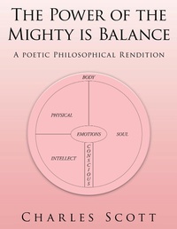 Enlarge image Cover: The Power of the Mighty Is Balance - AUTHORHOUSE