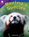 Cover: Saving a Species - Teacher Created Materials, Inc