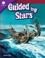 Cover: Guided by Stars - Teacher Created Materials, Inc
