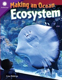 Enlarge image Cover: Making an Ocean Ecosystem - Teacher Created Materials, Inc