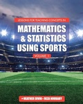 Cover: Lessons for Teaching Concepts in Mathematics and Statistics Using Sports, Volume 1 - Cognella, Inc