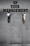 Cover: Up Your Management - Xulon Press