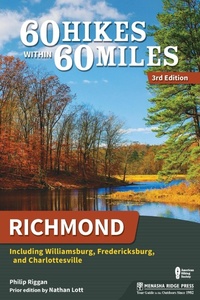 Abbildung von: 60 Hikes Within 60 Miles: Richmond - Menasha Ridge Press Inc.