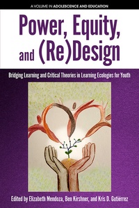 Enlarge image Cover: Power, Equity and (Re)Design - Information Age Publishing