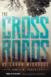 Enlarge image Cover: The Crossroads of Logan Michaels - Koehler Books