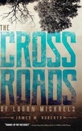 Cover: The Crossroads of Logan Michaels - Koehler Books