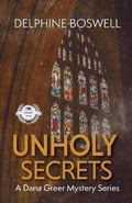 Cover: Unholy Secrets - Delphine Boswell
