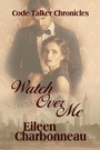 Cover: Watch Over Me - Books We Love Ltd.