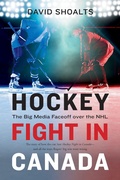 Cover: Hockey Fight in Canada - Douglas & McIntyre