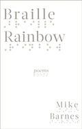 Cover: Braille Rainbow - Biblioasis