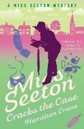 Cover: Miss Seeton Cracks the Case - Farrago