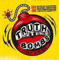 Cover: Truth Bombs. Stick it to the Man - Carpet Bombing Culture