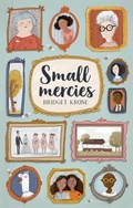 Cover: Small Mercies - Catalyst Books