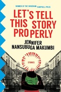 Cover: Let's Tell This Story Properly - Transit Books