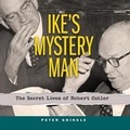 Cover: Ike's Mystery Man - Blackstone Publishing