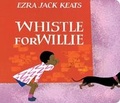 Cover: Whistle for Willie - Viking Books for Young Readers