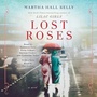 Cover: Lost Roses - Random House US Audio