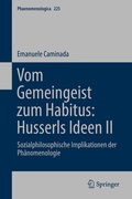 Bild: Vom Gemeingeist zum Habitus: Husserls Ideen II - Springer