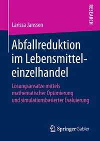 Abbildung von: Abfallreduktion im Lebensmitteleinzelhandel - Springer Gabler