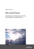 Cover: Wir sind Faust - Peter Lang Verlag