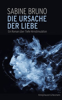 Enlarge image Cover: Die Ursache der Liebe - Königshausen & Neumann