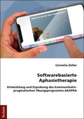Cover: Softwarebasierte Aphasietherapie - Tectum Wissenschaftsverlag