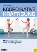 Cover: Koordinative Kr&auml;ftigung - Meyer & Meyer