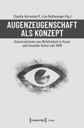 Cover: Augenzeugenschaft als Konzept - transcript