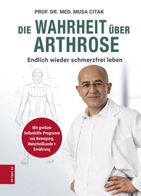 Abbildung von: Die Wahrheit über Arthrose - ZS Verlag